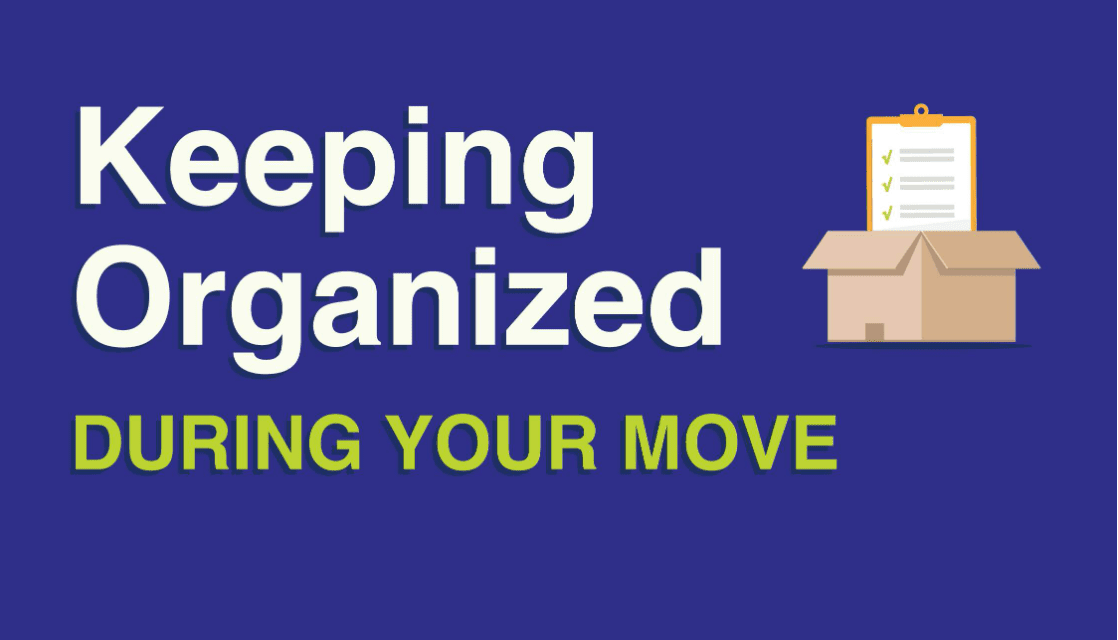 INFOGRAPHIC:  Keeping Organized During Your Move