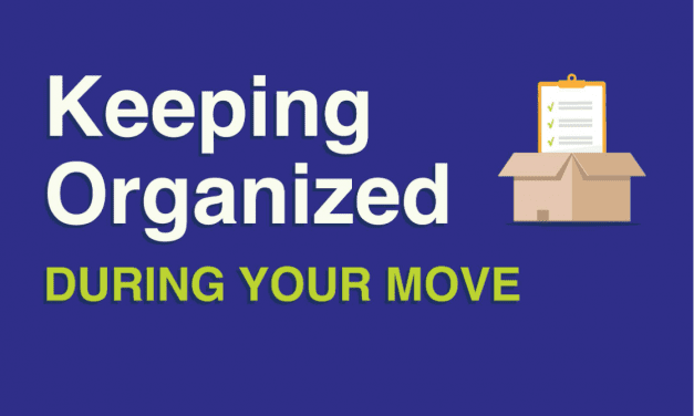 INFOGRAPHIC:  Keeping Organized During Your Move
